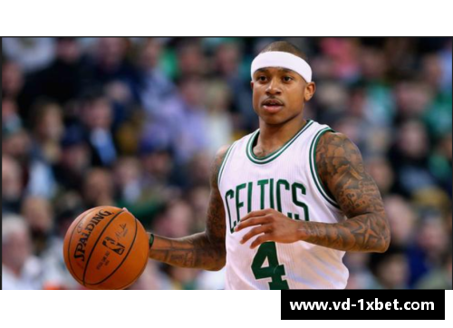 1xbet体育NBA球员托马斯身高探秘：挑战常规认知与身体极限